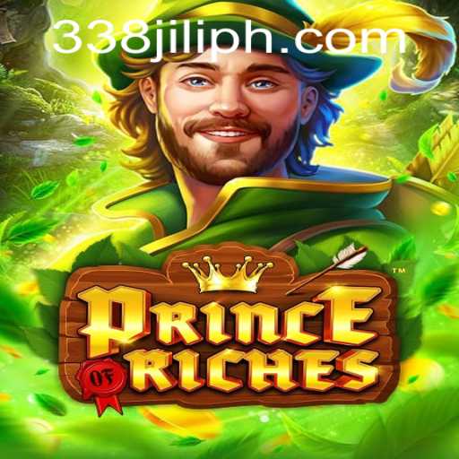 Prince Of Riches: A Thrilling Journey with 338 Jili Tactics